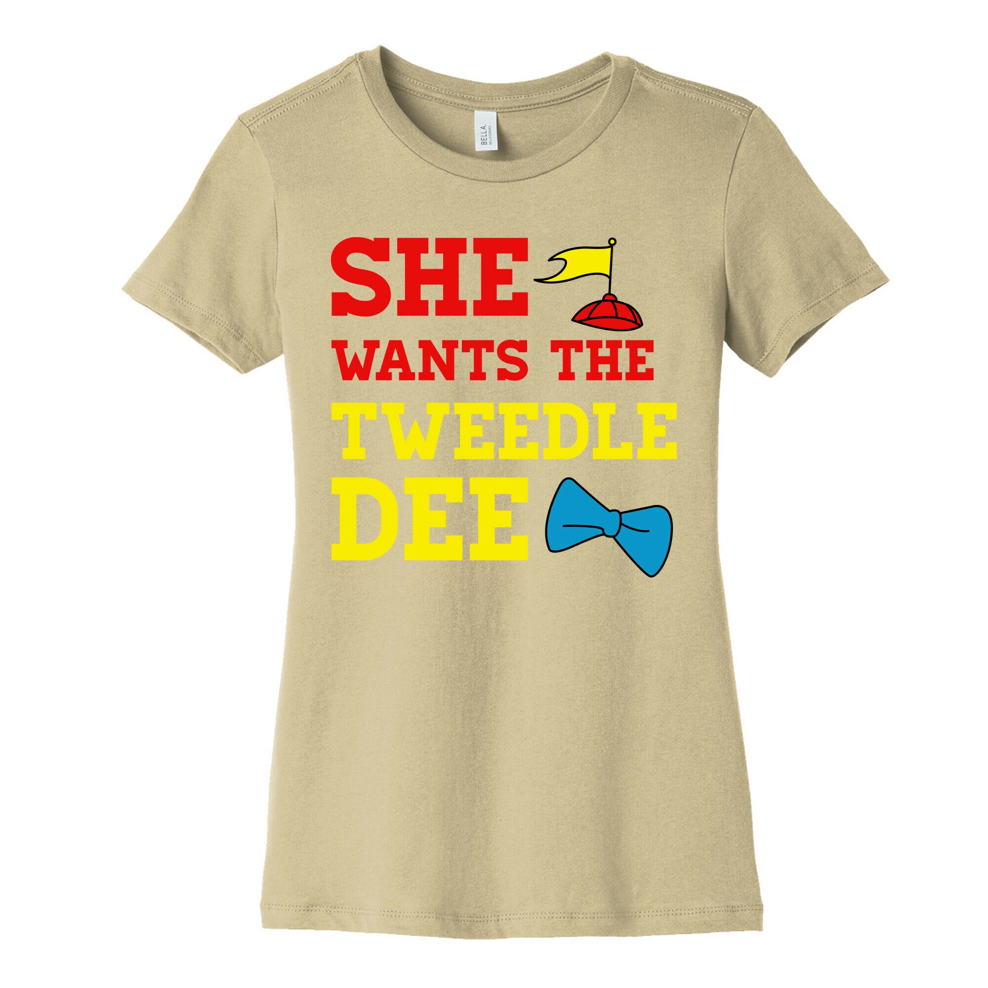 She Wants The Tweedle Dee Women's Cotton Tee